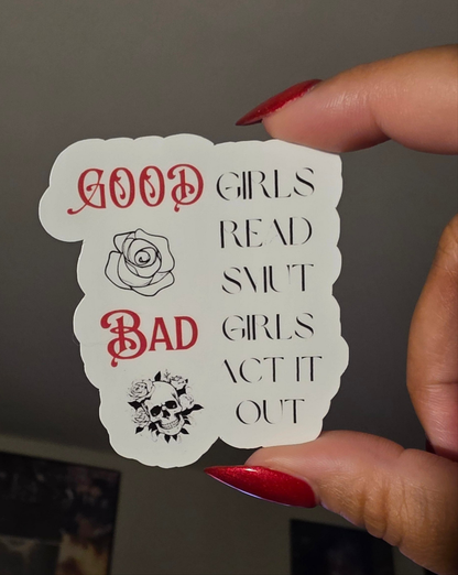 Bad Girl/ Good Girl