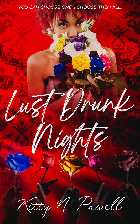 Lust Drunk Nights (Book 1)
