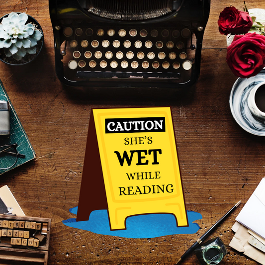 Caution She’s Wet Sticker